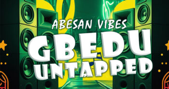 GBEDU UNTAPPED 3